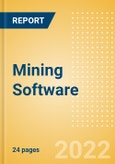 Mining Software - Mine Site Survey of Investment Status and Supplier Choice, 2022 Update- Product Image