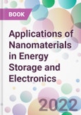 Applications of Nanomaterials in Energy Storage and Electronics- Product Image