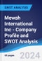 Mewah International Inc - Company Profile and SWOT Analysis - Product Image