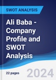 Ali Baba - Company Profile and SWOT Analysis- Product Image