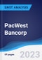 PacWest Bancorp - Strategy, SWOT and Corporate Finance Report - Product Thumbnail Image