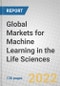 Global Markets for Machine Learning in the Life Sciences - Product Thumbnail Image