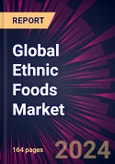 Global Ethnic Foods Market 2024-2028- Product Image