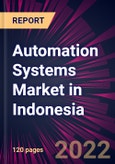 Automation Systems Market in Indonesia 2022-2026- Product Image