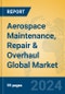 Aerospace Maintenance, Repair & Overhaul Global Market Insights 2024, Analysis and Forecast to 2029, by Market Participants, Regions, Technology, Application - Product Image