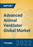 Advanced Animal Ventilator Global Market Insights 2022, Analysis and Forecast to 2027, by Manufacturers, Regions, Technology, Application, Product Type- Product Image