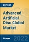 Advanced Artificial Disc Global Market Insights 2022, Analysis and Forecast to 2027, by Manufacturers, Regions, Technology, Application, Product Type - Product Image
