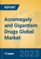 Acromegaly and Gigantism Drugs Global Market Insights 2023, Analysis and Forecast to 2028, by Manufacturers, Regions, Technology, Application, Product Type - Product Thumbnail Image