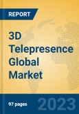 3D Telepresence Global Market Insights 2023, Analysis and Forecast to 2028, by Market Participants, Regions, Technology, Application, Product Type- Product Image