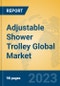 Adjustable Shower Trolley Global Market Insights 2023, Analysis and Forecast to 2028, by Manufacturers, Regions, Technology, Application, Product Type - Product Thumbnail Image