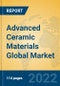 Advanced Ceramic Materials Global Market Insights 2022, Analysis and Forecast to 2027, by Manufacturers, Regions, Technology, Application, Product Type - Product Thumbnail Image