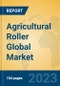 Agricultural Roller Global Market Insights 2023, Analysis and Forecast to 2028, by Manufacturers, Regions, Technology, Product Type - Product Thumbnail Image