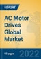 AC Motor Drives Global Market Insights 2022, Analysis and Forecast to 2027, by Manufacturers, Regions, Technology, Application, Product Type - Product Thumbnail Image