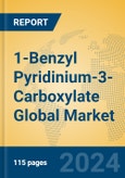 1-Benzyl Pyridinium-3-Carboxylate Global Market Insights 2024, Analysis and Forecast to 2029, by Manufacturers, Regions, Technology, Application- Product Image