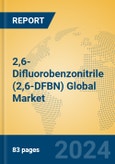 2,6-Difluorobenzonitrile (2,6-DFBN) Global Market Insights 2024, Analysis and Forecast to 2029, by Manufacturers, Regions, Technology, Application- Product Image