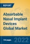 Absorbable Nasal Implant Devices Global Market Insights 2022, Analysis and Forecast to 2027, by Manufacturers, Regions, Technology, Application, Product Type - Product Image