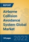 Airborne Collision Avoidance System Global Market Insights 2022, Analysis and Forecast to 2027, by Manufacturers, Regions, Technology, Application, Product Type - Product Image