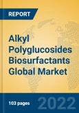 Alkyl Polyglucosides Biosurfactants Global Market Insights 2022, Analysis and Forecast to 2027, by Manufacturers, Regions, Technology, Application, Product Type- Product Image