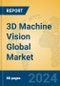 3D Machine Vision Global Market Insights 2022, Analysis and Forecast to 2027, by Manufacturers, Regions, Technology, Application, Product Type - Product Image