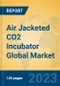 Air Jacketed CO2 Incubator Global Market Insights 2022, Analysis and Forecast to 2027, by Manufacturers, Regions, Technology, Application, Product Type - Product Image