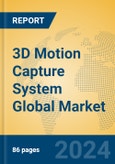 3D Motion Capture System Global Market Insights 2024, Analysis and Forecast to 2029, by Manufacturers, Regions, Technology, Product Type- Product Image