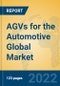 AGVs for the Automotive Global Market Insights 2022, Analysis and Forecast to 2027, by Manufacturers, Regions, Technology, Application, Product Type - Product Thumbnail Image