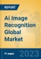 Ai Image Recognition Global Market Insights 2022, Analysis and Forecast to 2027, by Market Participants, Regions, Technology, Product Type - Product Image
