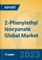 2-Phenylethyl Isocyanate Global Market Insights 2023, Analysis and Forecast to 2028, by Manufacturers, Regions, Technology, Application, Product Type - Product Image