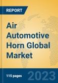 Air Automotive Horn Global Market Insights 2023, Analysis and Forecast to 2028, by Manufacturers, Regions, Technology, Application, Product Type- Product Image
