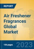 Air Freshener Fragrances Global Market Insights 2023, Analysis and Forecast to 2028, by Manufacturers, Regions, Technology, Application, Product Type- Product Image