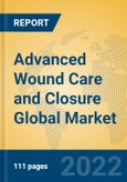 Advanced Wound Care and Closure Global Market Insights 2022, Analysis and Forecast to 2027, by Manufacturers, Regions, Technology, Product Type- Product Image