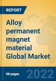 Alloy permanent magnet material Global Market Insights 2022, Analysis and Forecast to 2027, by Manufacturers, Regions, Technology, Application, Product Type- Product Image
