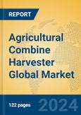 Agricultural Combine Harvester Global Market Insights 2024, Analysis and Forecast to 2029, by Manufacturers, Regions, Technology, Application, and Product Type- Product Image
