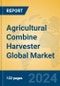 Agricultural Combine Harvester Global Market Insights 2024, Analysis and Forecast to 2029, by Manufacturers, Regions, Technology, Application, and Product Type - Product Image