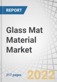 Glass Mat Material Market by Glass Type (E-Glass, ECR-Glass, H-Glass, AR-Glass, S-Glass), Product Type (Glass Wool, Direct and Assembled Roving, Yarn, Chopped Strand), Application (Composites, Insulation) and Region - Global Forecast 2027- Product Image