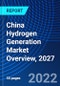 China Hydrogen Generation Market Overview, 2027 - Product Thumbnail Image