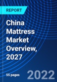 China Mattress Market Overview, 2027- Product Image