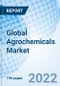 Global Agrochemicals Market Size, Trends & Growth Opportunity, By Product, By application, By Region and Forecast to 2027 - Product Image