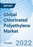 Global Chlorinated Polyethylene Market Size, Trends and Growth Opportunity, By Type, By Application, By Region and Forecast to 2027.- Product Image