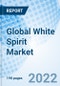Global White Spirit Market by Product Type, By Grade, and Application, Global Opportunity Analysis and Industry Forecast, 2021-2027. - Product Image
