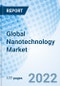 Global Nanotechnology Market Size, Trends & Growth Opportunity, By Type, By End-User, By Application, By Region and Forecast to 2027. - Product Thumbnail Image
