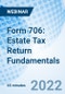 Form 706: Estate Tax Return Fundamentals - Webinar - Product Image