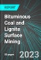 Bituminous Coal and Lignite Surface Mining (U.S.): Analytics, Extensive Financial Benchmarks, Metrics and Revenue Forecasts to 2027 - Product Image