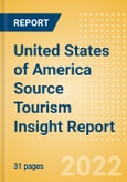 United States of America (USA) Source Tourism Insight Report including International Departures, Domestic Trips, Key Destinations, Trends, Tourist Profiles, Analysis of Consumer Survey Responses, Spend Analysis, Risks and Future Opportunities, 2021 Update- Product Image