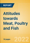 Attitudes towards Meat, Poultry and Fish - Consumer Survey Insights- Product Image
