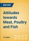 Attitudes towards Meat, Poultry and Fish - Consumer Survey Insights - Product Image