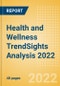 Health and Wellness TrendSights Analysis 2022 - Consumer Interest in Pursuing Healthier Lifestyles and Maximizing Quality of Life - Product Thumbnail Image