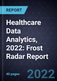 Healthcare Data Analytics, 2022: Frost Radar Report- Product Image