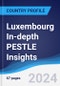 Luxembourg In-depth PESTLE Insights - Product Image