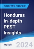 Honduras In-depth PEST Insights- Product Image